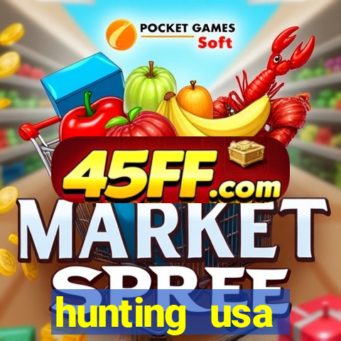 hunting usa dinheiro infinito